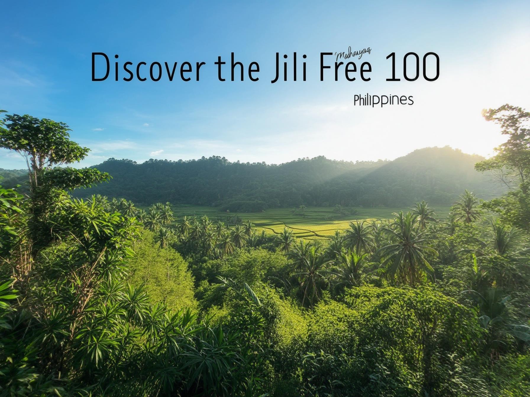 "Philippine tropical landscape with palm trees and mountains under clear blue sky, Jili Free 100 Mahayag branding"